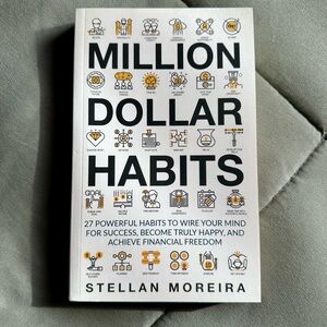 Million Dollar Habits | by Stellan Moreira